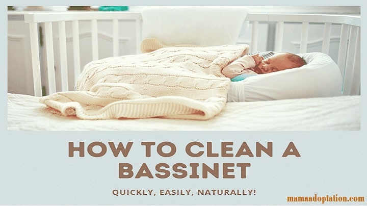 How to Clean a Bassinet – Compulsory to Know
