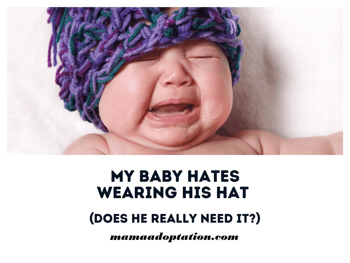 My Baby Hates Wearing Hats (Does She Need It?)